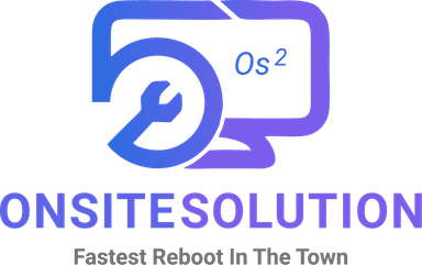 Onsite Solution — Fastest Reboot In The Town